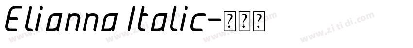 Elianna Italic字体转换